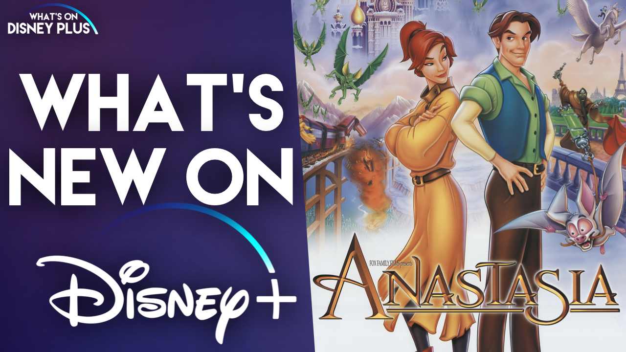 What's New On Disney+ In Canada | Anastasia & Alexander and the Terrible,  Horrible, No Good, Very Bad Day | What's On Disney Plus