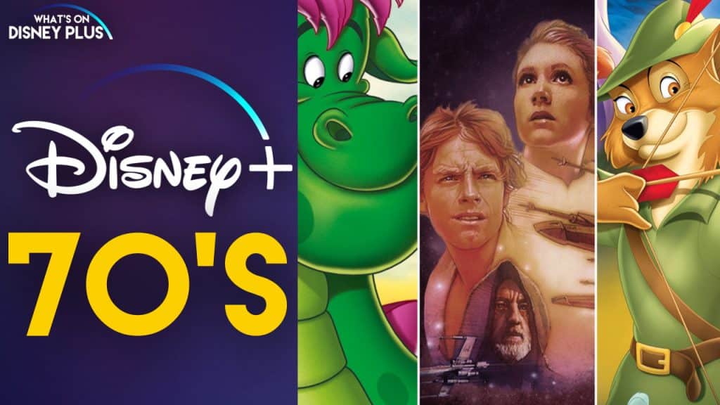 What To Watch On Disney+ | The Best Movies Of The 1970's – What's On Disney  Plus