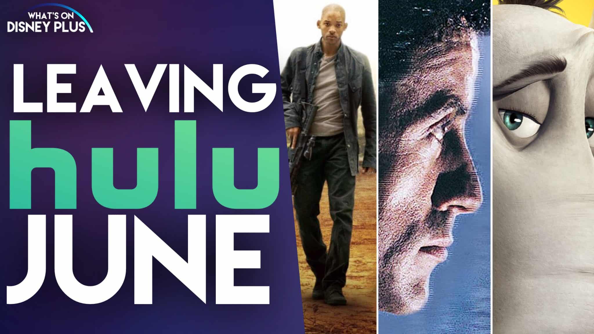 What’s Leaving Hulu In June What's On Disney Plus