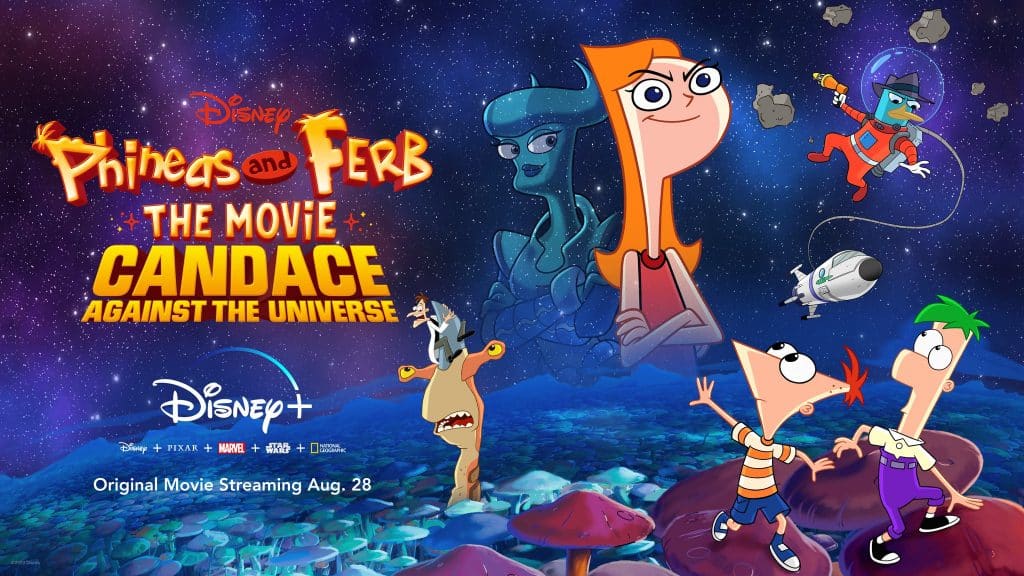 Phineas & Ferb: The Movie – Candace Against The Universe Soundtrack Out Now  – What's On Disney Plus