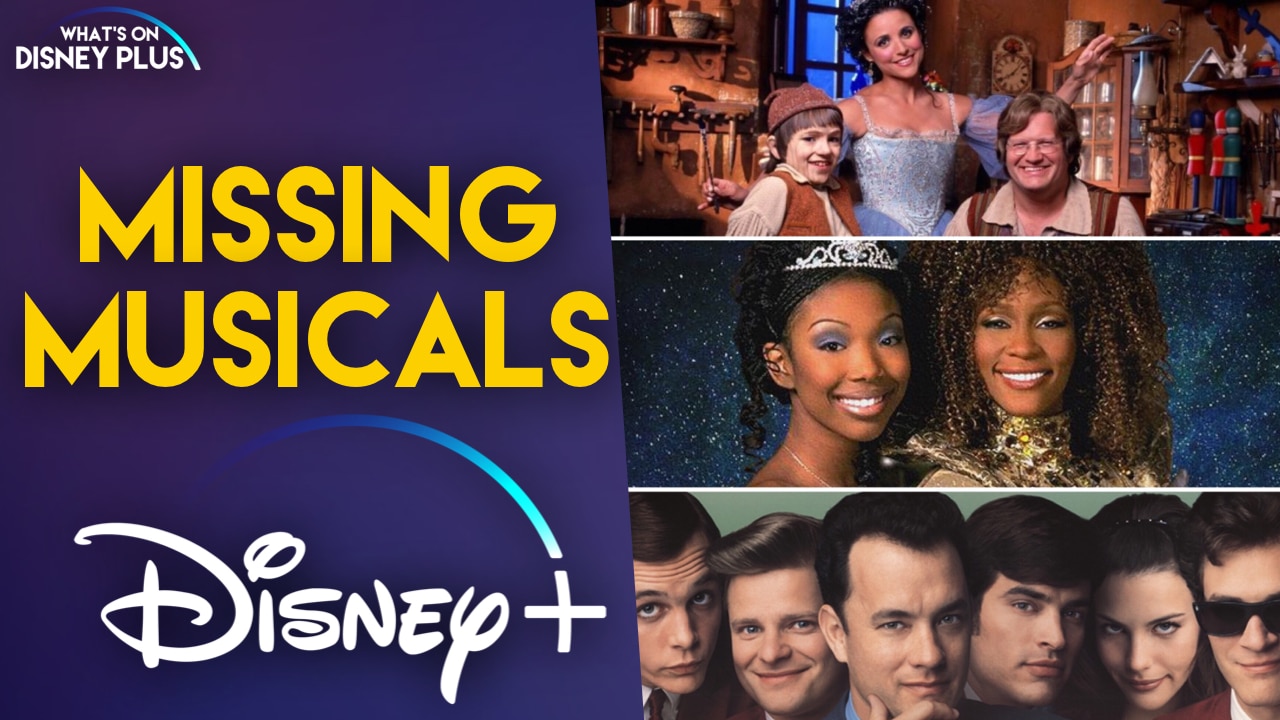 33 Disney Owned Musicals Still Missing On Disney Plus What S On Disney Plus