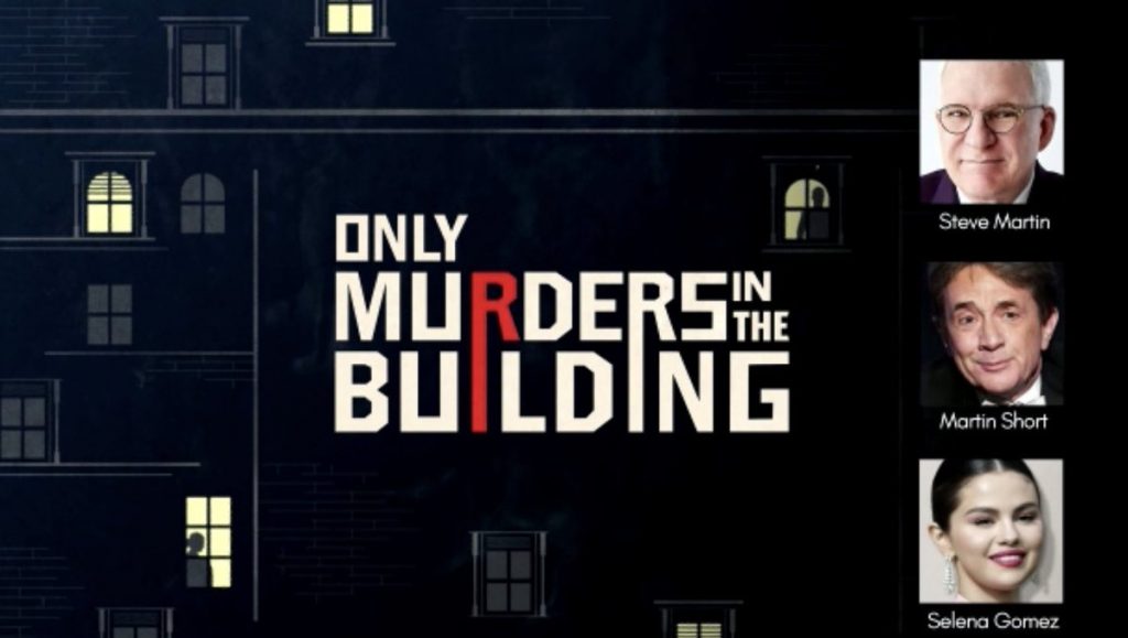 Only Murders in the Building (2021) Cast and Crew