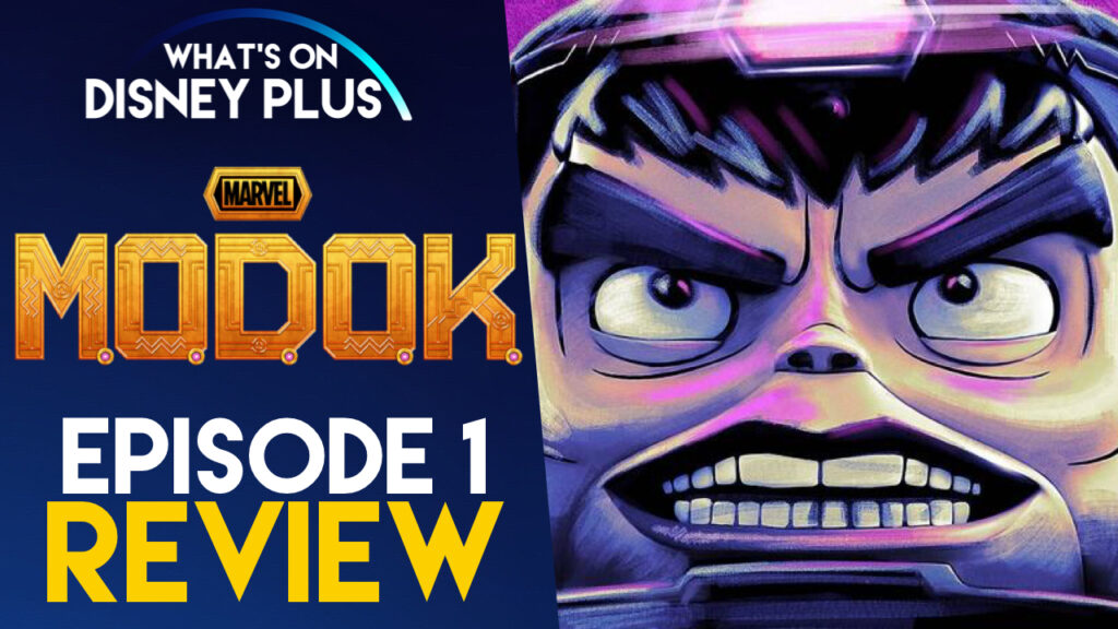 Marvel S M O D O K Episode 1 If This Be M O D O K Disney Star Review What S On Disney Plus