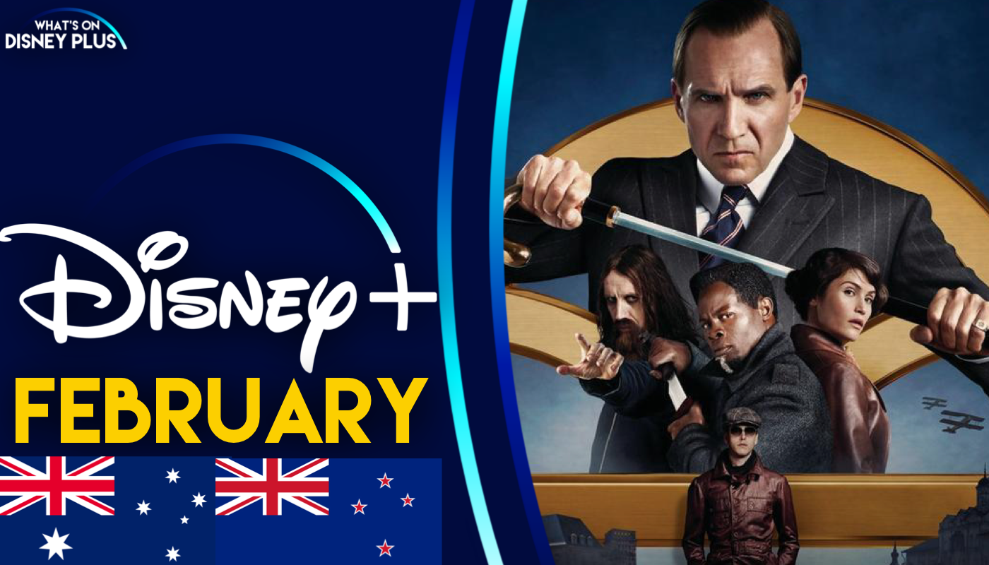 What's Coming To Disney+ In February 2022 (Australia/New Zealand) - Vimarsana News