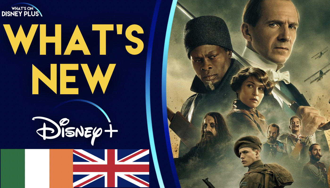 What's New On Disney+ | The King's Man (UK/Ireland) | What's On Disney Plus - Vimarsana News