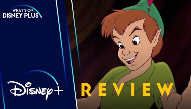 Peter Pan Retro Review – What's On Disney Plus
