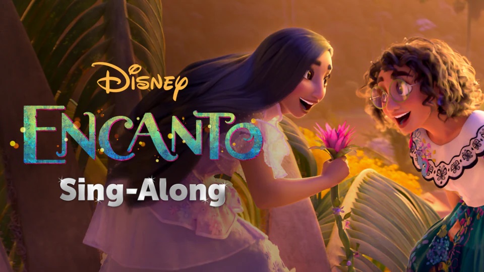 encanto sing along What's On Disney Plus