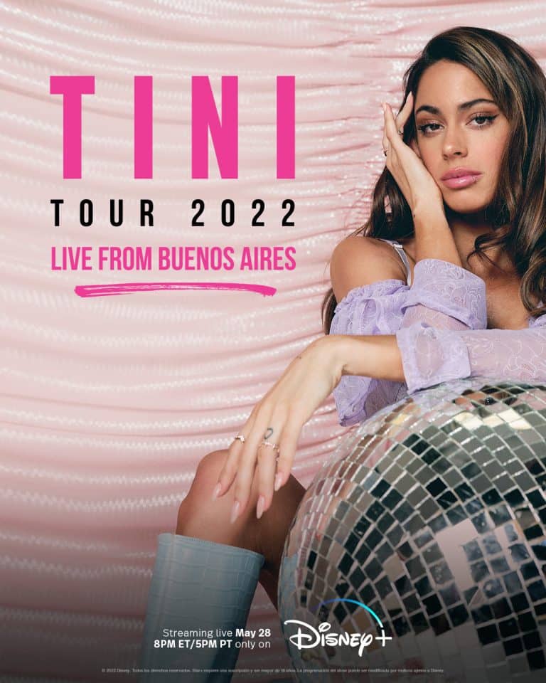 “Tini Tour 2022” Concert To Livestream On Disney+ (US) What's On