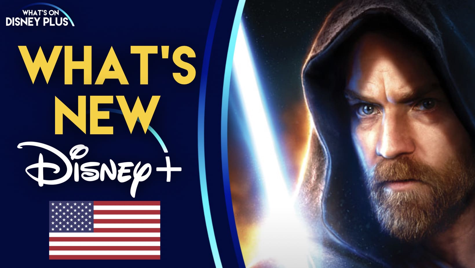 What’s New On Disney+ | Obi-Wan Kenobi (US) – What's On Disney Plus