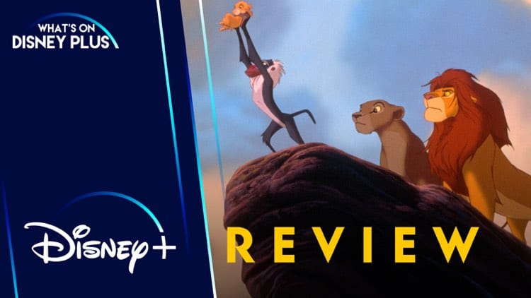 The Lion King Retro Review – What's On Disney Plus