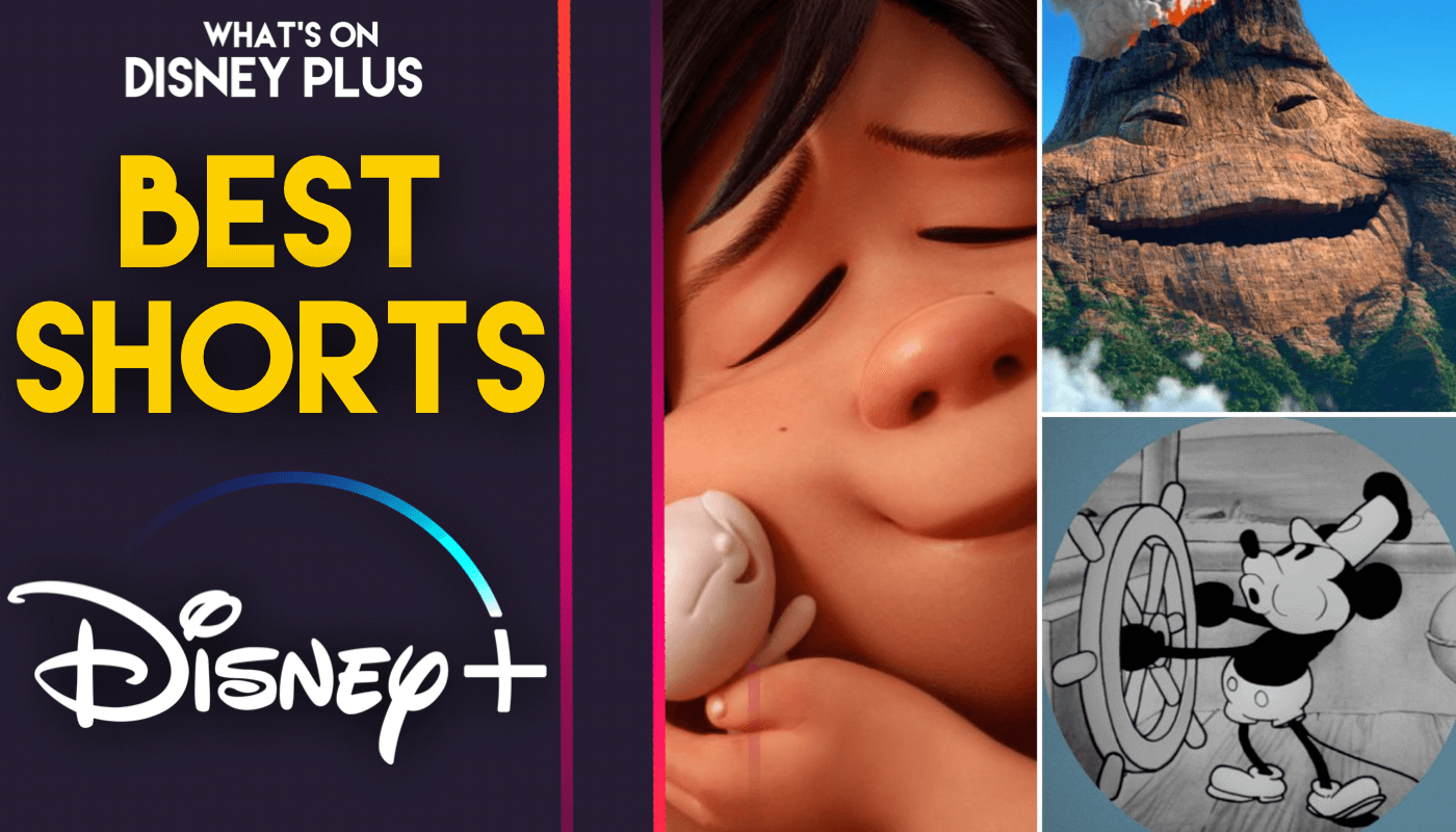 Top 50 Best Shorts On Disney+ – What's On Disney Plus