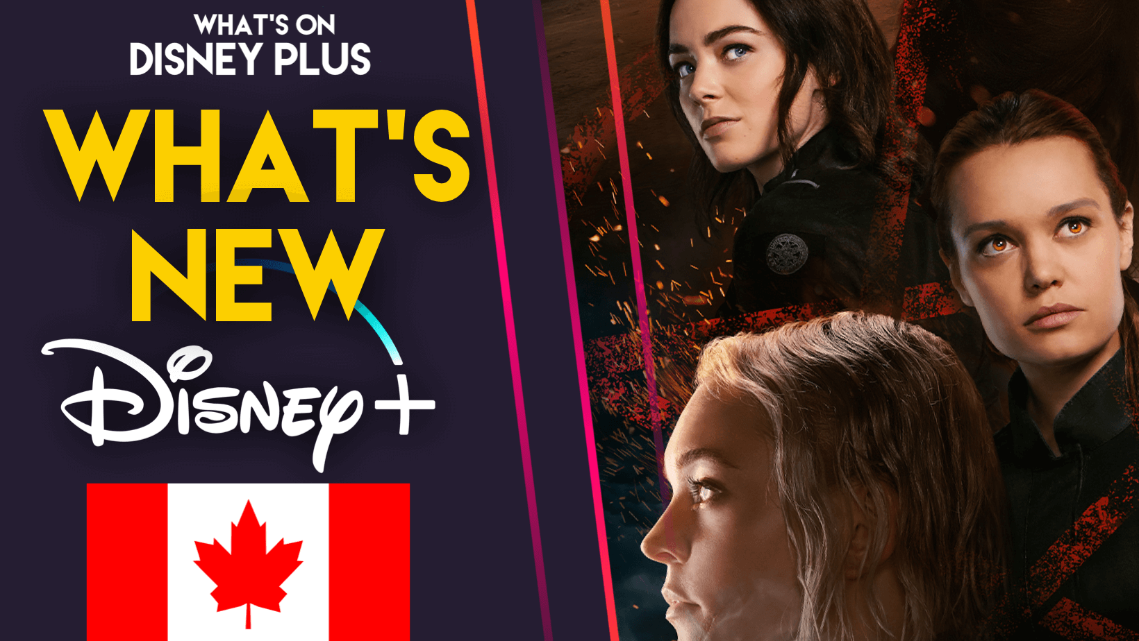 What’s New On Disney+ Motherland Fort Salem (Canada) What's On