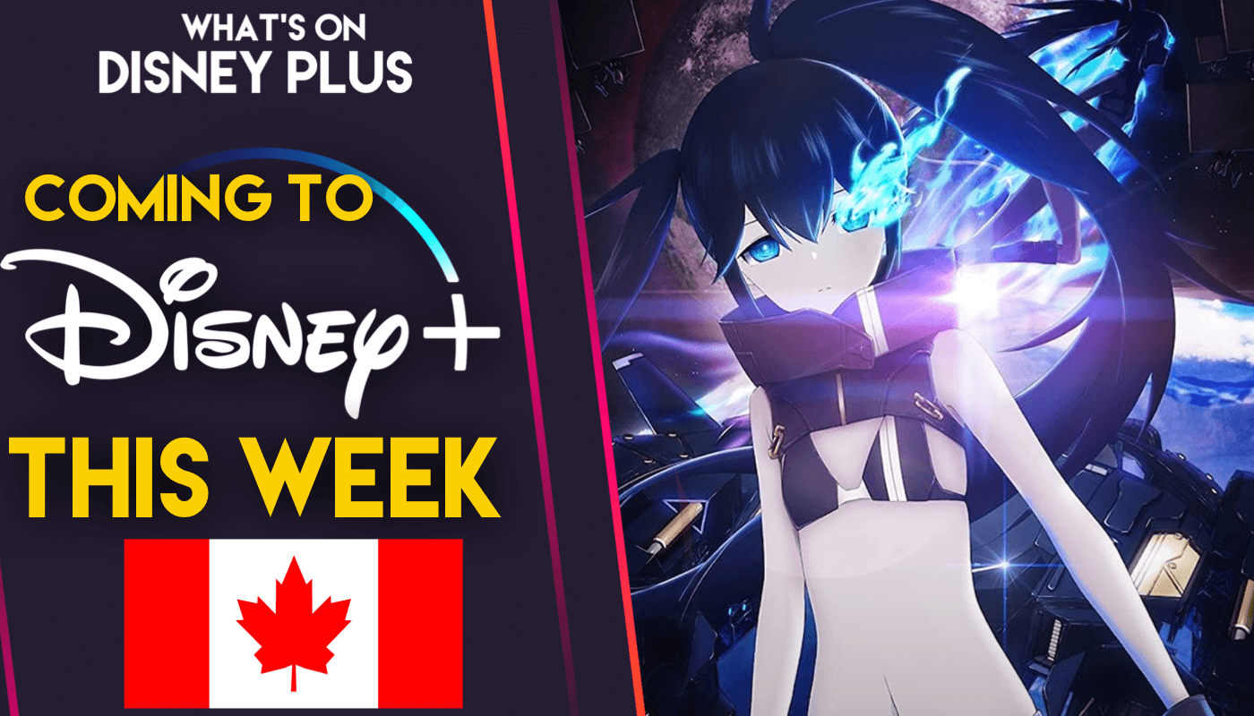What's Coming To Disney+ This Week | Black Rock Shooter Dawn Fall (Canada)