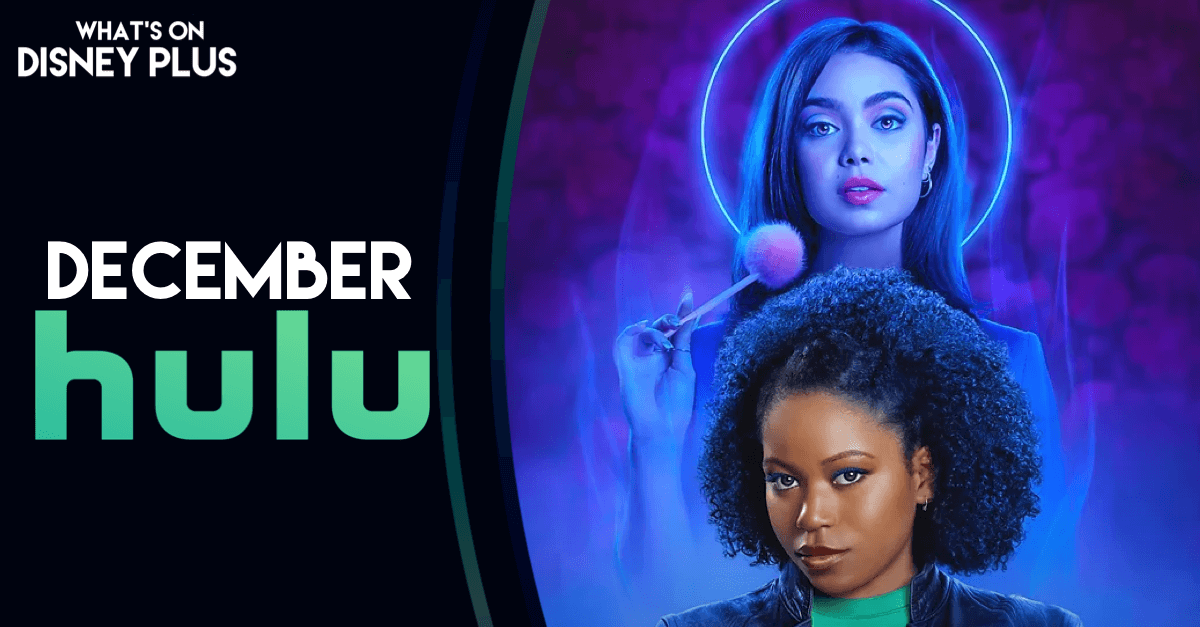 What’s Coming To Hulu In December 2022 What's On Disney Plus