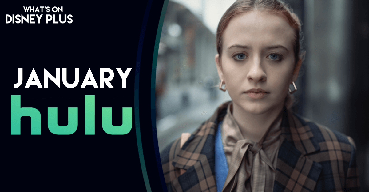 What’s Coming To Hulu In January 2023 What's On Disney Plus