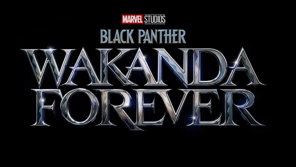 How To Watch “Black Panther: Wakanda Forever” – What's On Disney