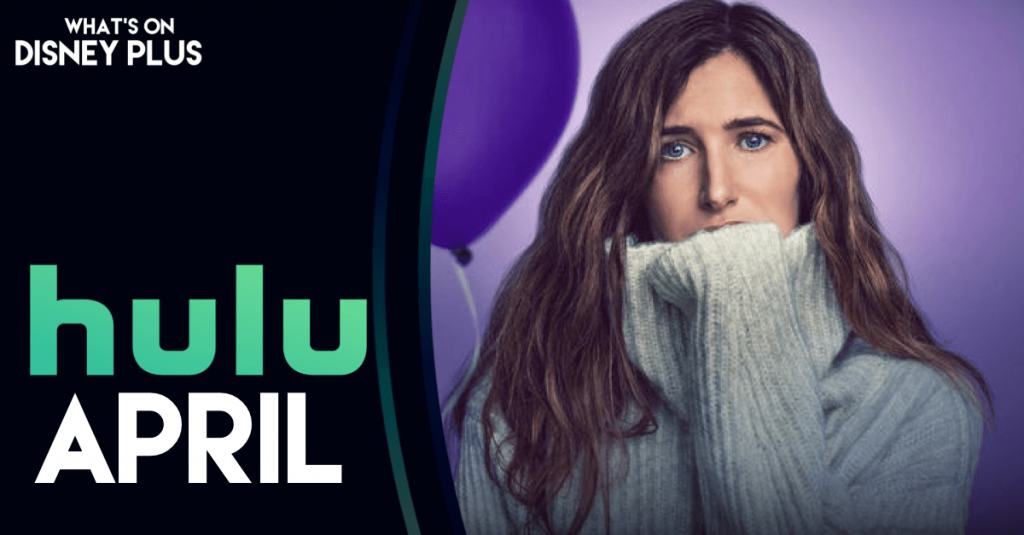 What’s Coming To Hulu In April 2023 What's On Disney Plus