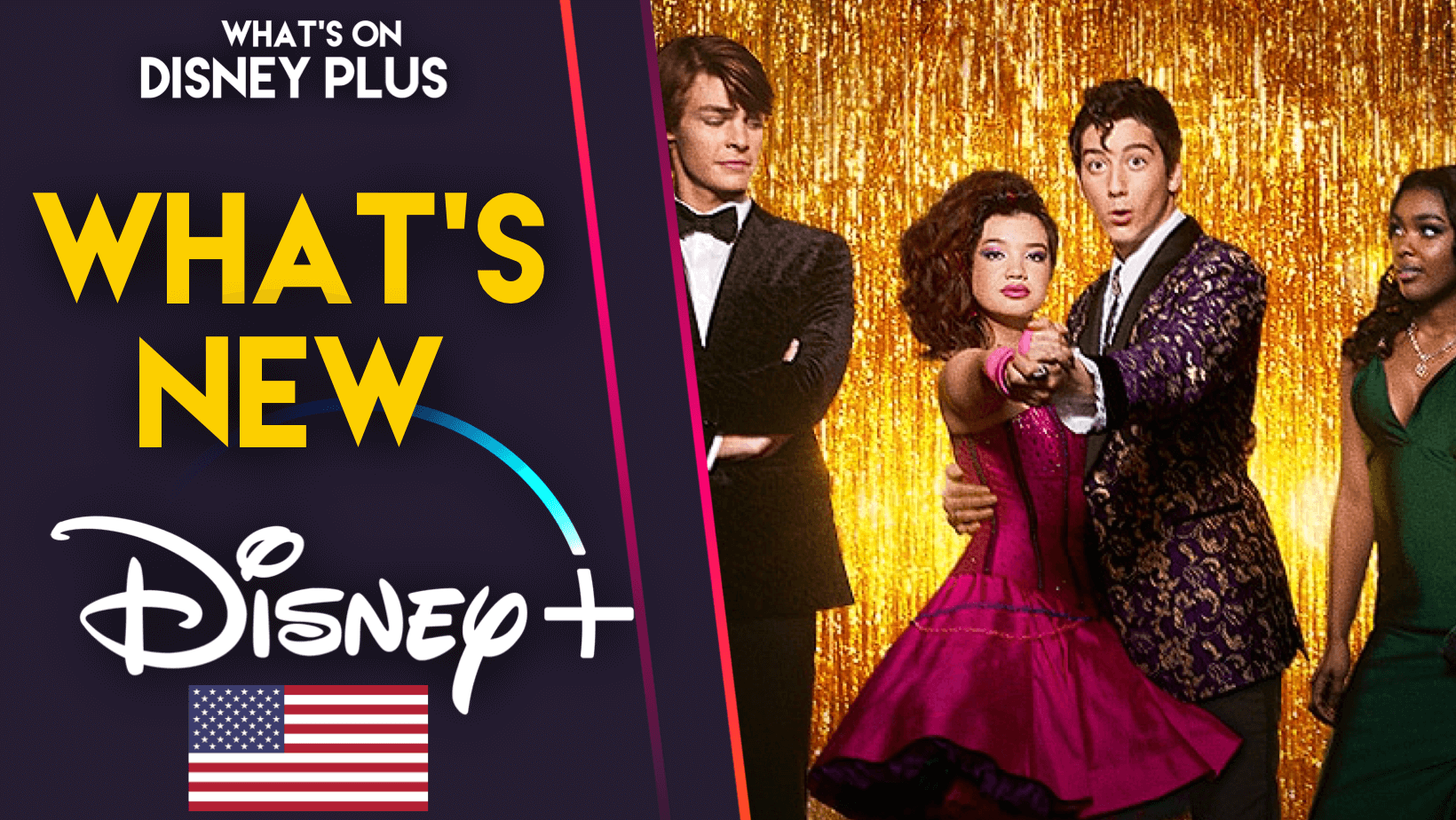 What’s New On Disney+ Prom Pact (US) What's On Disney Plus