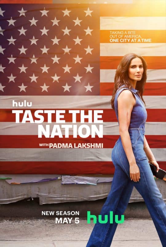 “Taste the Nation With Padma Lakshmi” Season 2 Trailer Released What