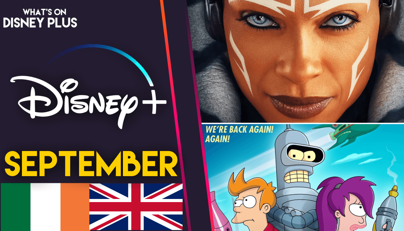 What’s Coming To Disney+ In September 2023 (UK/Ireland) What's On