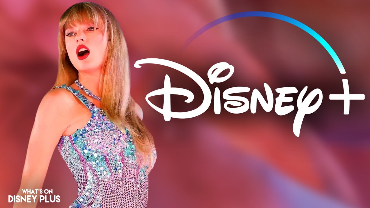 Taylor Swift: The Era Tours (Taylor's Version) Disney+ Price Tag