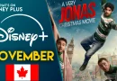 What’s Coming To Disney+ In November 2025 (Canada)