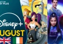 What’s Coming To Disney+ In August 2026 (UK/Ireland)